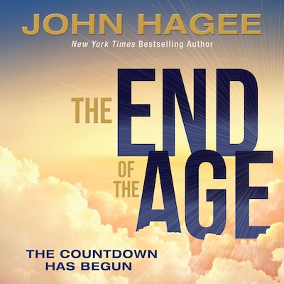 The End of the Age – omslag til lydbogen af John Hagee