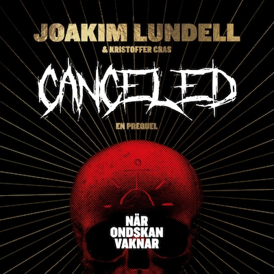 Canceled : när ondskan vaknar