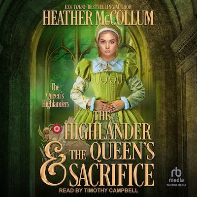 The Highlander & the Queen's Sacrifice – omslag til lydbogen af Heather McCollum