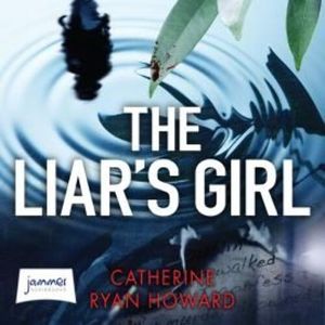 The Liar's Girl – okładka audiobooka, autor Catherine Ryan Howard