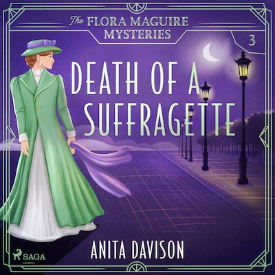 Death of a Suffragette: a fast-paced historical cosy mystery series