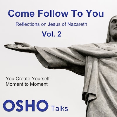 Come Follow To You Vol.02 – omslag til lydbogen af Osho