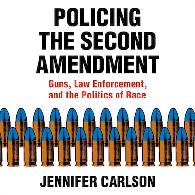 Policing the Second Amendment – omslag til lydbogen af Jennifer Carlson