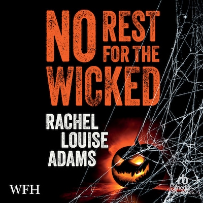 No Rest for the Wicked – omslag til lydbogen af Rachel Louise Adams