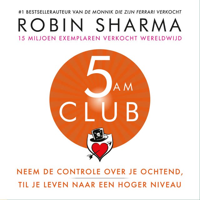 5 AM Club: Neem de controle over je ochtend, til je leven naar een hoger niveau