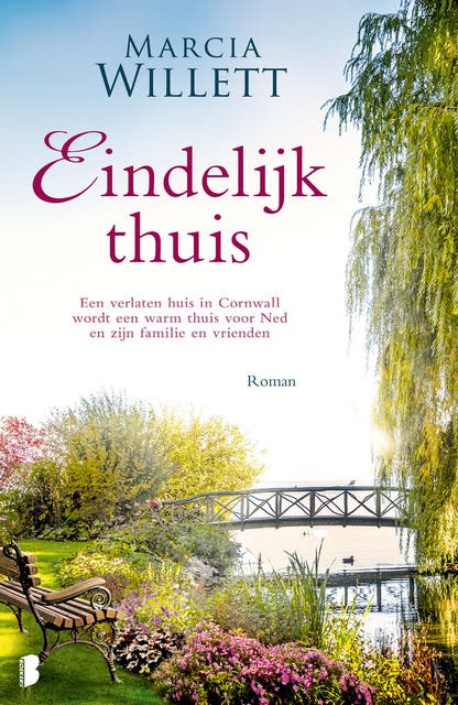 Eindelijk thuis: Een verlaten huis in Cornwall wordt een warm thuis voor Ned en zijn familie en vrienden – omslag van het luisterboek van Marcia Willett