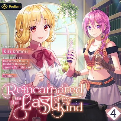 Reincarnated as the Last of my Kind: Volume 4 – omslag til lydbogen af Kiri Komori