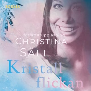 Kristallflickan – omslag till ljudboken av Christina Säll