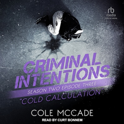 Criminal Intentions: Season Two, Episode Three – omslag til lydbogen af Cole McCade