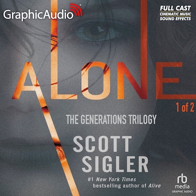 Alone (1 of 2) [Dramatized Adaptation] – omslag til lydbogen af Scott Sigler