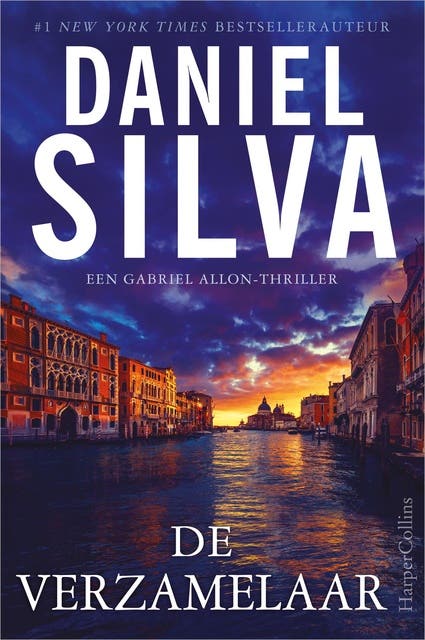 De verzamelaar: Een Gabriel Allon-thriller