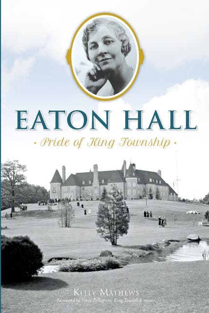 Eaton Hall: Pride of King Township – omslag til lydbogen af Kelly Mathews