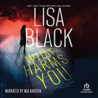 What Harms You – omslag til lydbogen af Lisa Black