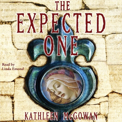 The Expected One – omslag til lydbogen af Kathleen McGowan