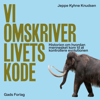 Vi omskriver livets kode – omslag til lydbogen af Jeppe Kyhne Knudsen