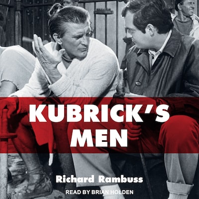 Kubrick's Men – omslag til lydbogen af Richard Rambuss