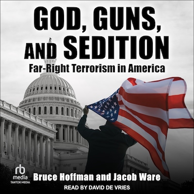 God, Guns, and Sedition – omslag til lydbogen af Bruce Hoffman, Jacob Ware