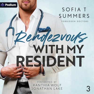 Rendezvous with my Resident – omslag til lydbogen af Sofia T Summers