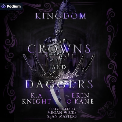 Kingdom of Crowns and Daggers – omslag til lydbogen af K.A. Knight, Erin O'Kane