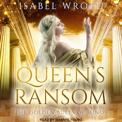 Queen's Ransom – omslag til lydbogen af Isabel Wroth