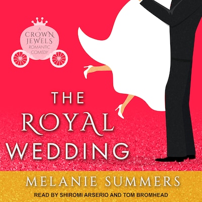 The Royal Wedding – omslag til lydbogen af Melanie Summers