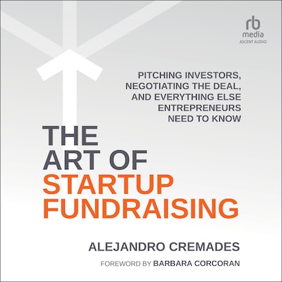 The Art of Startup Fundraising – omslag til lydbogen af Alejandro Cremades