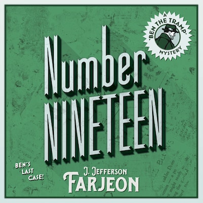 Number Nineteen: Ben’s Last Case