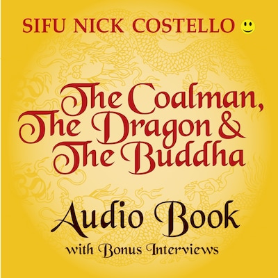 The Coalman the Dragon and the Buddha – omslag van het luisterboek van Unknown Author