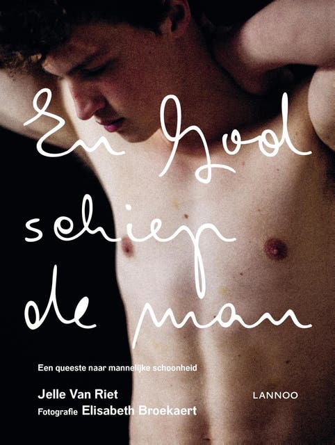 En god schiep de man: een queeste naar mannelijke schoonheid – omslag van het luisterboek van Jelle van Riet