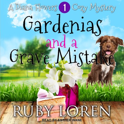 Gardenias and a Grave Mistake – omslag til lydbogen af Ruby Loren