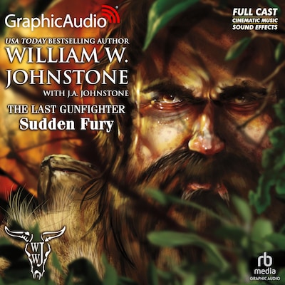 Sudden Fury [Dramatized Adaptation] – omslag til lydbogen af William W. Johnstone, J.A. Johnstone
