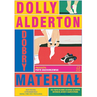 Dobry materiał – okładka audiobooka, autor Dolly Alderton