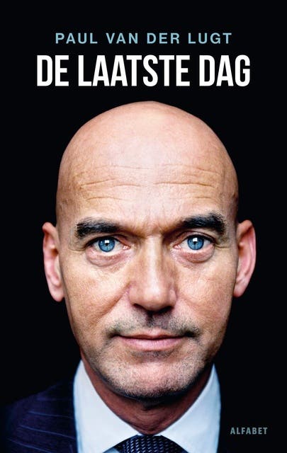 De laatste dag: De laatste dag van Pim Fortuyn