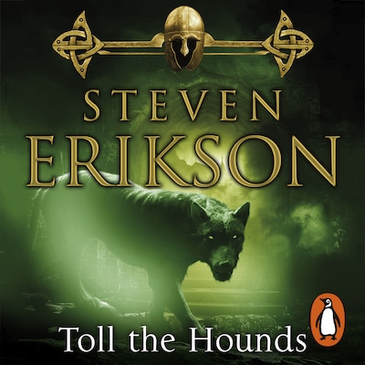 Toll The Hounds – omslag til lydbogen af Steven Erikson