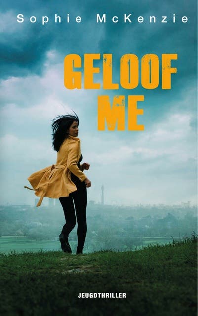 Geloof me – omslag van het luisterboek van Sophie McKenzie