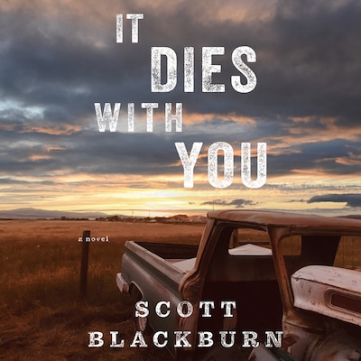 It Dies with You – omslag til lydbogen af Scott Blackburn