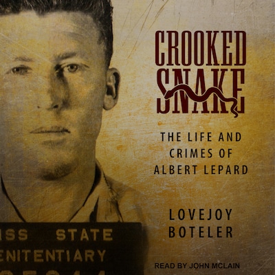 Crooked Snake – omslag til lydbogen af Lovejoy Boteler