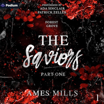 The Saviors: Part One – omslag til lydbogen af Ames Mills