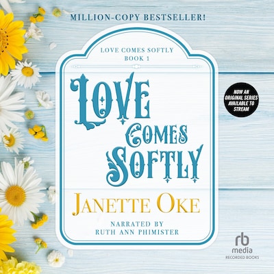 Love Comes Softly – omslag til lydbogen af Janette Oke