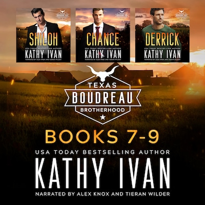 Texas Boudreau Brotherhood Books 7-9 – omslag til lydbogen af Kathy Ivan