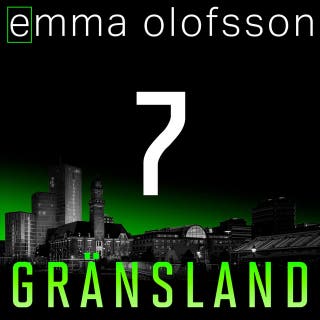 Gränsland 7 – omslag till ljudboken av Emma Olofsson