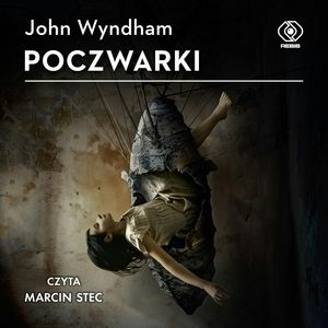 Poczwarki – okładka audiobooka, autor John Wyndham