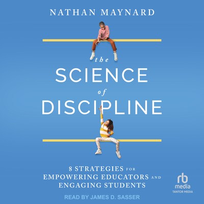 The Science of Discipline – omslag til lydbogen af Nathan Maynard
