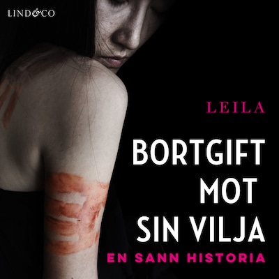 Bortgift mot sin vilja: En sann historia
