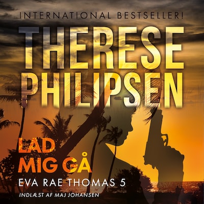 Lad mig gå - 5 – omslag til lydbogen af Therese Philipsen