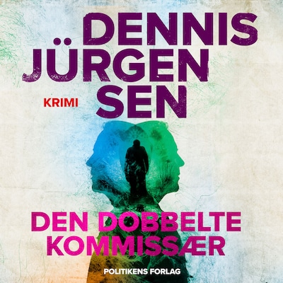Den dobbelte kommissær – omslag til lydbogen af Dennis Jürgensen