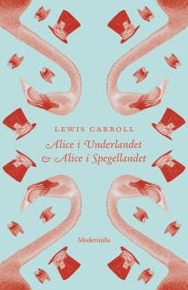 Alice i Underlandet + Alice i Spegellandet