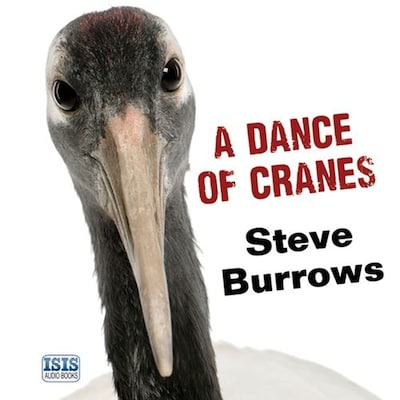 Dance of Cranes, A – omslag til lydbogen af Steve Burrows