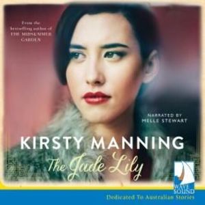 The Jade Lily – okładka audiobooka, autor Kirsty Manning
