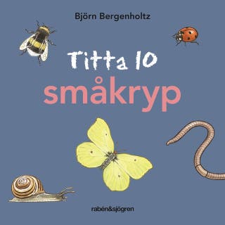 Titta 10 småkryp – omslag till ljudboken av Björn Bergenholtz